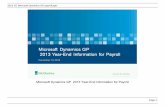 Microsoft Dynamics GP 2013 Year-End Information … · Page: 1 2013 YE Microsoft Dynamics GP payroll.pptx Microsoft Dynamics GP 2013 Year-End Information for Payroll