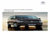 Listino rezzi Volkswagen Caravelle · PDF fileListino prezzi Caravelle Validità 25.05.2017 - Aggiornamento 25.05.2017 - 1/1 Modelli kW CV Sigla Prezzo IVA esclusa € Prezzo chiavi