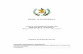 Informe del Estado de Guatemala Respuestas al cuestionario · 2016-12-16 · iii. Procedimientos de implementación. iv. Mecanismos de supervisión y procedimientos de quejas. v.