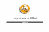 Presentación de PowerPoint - SISnet 360 201701.pdf · Es la evolución de la gestión del reaseguro actual de SISnet hacia nuevos modelos de ... Proveer de herramientas y reglas