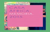 CASA ÁFRI CA. - Inicio · < El programa de intercambio de danza África en Movimiento en Kenia con la participación de la bailarina española ... 2015 fueron Tourism in Africa: