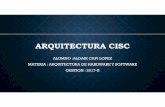 Arquitectura cisc - Hugo Hernán Choque Alanoca | Sitio ...hugochoque.com/wp-content/uploads/2017/08/Arquitectura-cisc.pdf · Intel 8086, 8088, 80286, 80386, 80486 (1970 ) Motorola