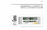 Operating instructions and spare parts list OptiStar CG07 ... · V 03/09 4 • General safety regulations OptiStar CG07-P Gun control unit use. The OptiStar CG07-P Gun control unit