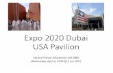 Expo 2020 Dubai USA Pavilion - state.gov · Expo 2020 Dubai USA Pavilion Second Virtual Infosession and Q&A Wednesday, April 4, 2018 @ 2 pm (EST) ... PowerPoint Presentation Author:
