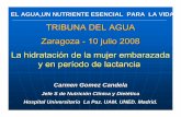 TRIBUNA DEL AGUA Zaragoza-10 julio2008 La hidrataciónde la ... hidratación de la mujer... · TRIBUNA DEL AGUA Zaragoza-10 julio2008 La hidrataciónde la mujerembarazada y en períodode