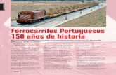 Ferrocarriles Portugueses 150 años de historia - …ocomboio.net/press/tm/tm_ultima2006.pdf · puente 25 de Abril, en Lisboa, sobre el río Tajo. ... de Hierro Portugueses que pasa