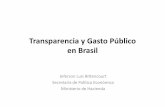 Transparencia y Gasto Público en Brasil - cepal.org · LRF control social en el ámbito del proceso democrático. Procesopresupuestarioy Transparencia. ... Peru Moderada Fuerte Débil