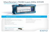 MaxTester 710B Last-Mile OTDR - AGC .EXFO is certified ISO 9001 and attests to the quality of these