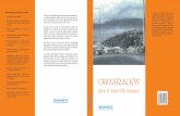 Otras Publicaciones de UN-Habitat / Colombia · objetivo general de reducción de la pobreza y la exclusión social”. ... Integración y marginalidad son la conciencia de la ciudad.