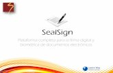 SealSign - Sicut 1 · Firma en dispositivos móviles como SmartPhone y Tabletas Completo Implementa la firma cooperativa Cumple con últimos estándares de firma-e ... Solución corporativa