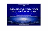 SIMBOLISMOS NUM RICOS 3 Ed Sept 2016) - tseyor.orgtseyor.org/biblioteca/libros/pdf/SIMBOLISMOS... · 4 ¡Qué más da la matemática compuesta de números o la matemática del logaritmo,