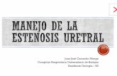 Juan José Camacho Monge Complejo Hospitalario ... · cirugía reconstructiva de las estenosis postraumáticas. ... § Uretroplastia en dos tiempos ... ampliación de la uretra estenosada