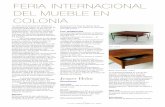 FERIA INTERNACIONAL DEL MUEBLE EN COLONIAinfomadera.net/uploads/articulos/archivo_4373_11807.pdf · « Para mi la madera no es un material neutro, ... Por eso no puedo esculpir dibujos