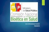 DR. VICTOR MANUEL PACHECO PRESIDENTE · Revisión de formato para evaluación de investigaciones clínicas en seres humanos julio MSP, CEISH Investigación Análisis de consideraciones