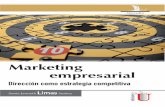 Marketing empresarial - download.e-bookshelf.de · Mercadeo y publicidad Sonia Janneth Limas Suárez Marketing empresarial Direccin como estrategia competitiva