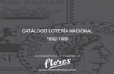 CATÁLOGO LOTERÍA NACIONAL 1902-1966 - …numismaticaflores.com/imagenes_importacion/catalogo_loto_1902_196… · relieve 45048 02 06 rc‐ 4418450480206 3,25 € escudo espaÑa