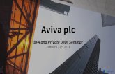 BPA and Private Debt seminar 2018 - Aviva · BPA and Private Debt Seminar . January 22. nd. 2018 . ... This presentation contains, ... Mark is a member of the Aviva Investors’ Executive