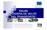 Estudio “CADENA DE VALOR DEL TRANSPORTE”forodereflexion.com.ar/sitio/subidas/files/foro/Cadena_de_Valor.pdf · La Cadena de Valor Transporte-partes, puede producir un salto similar