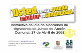 Instructivo del día de elecciones de dignatarios de ...files.juntalospinos.webnode.es/200000019-7181f727bc/47.pdf · Instructivo del día de elecciones de ... mínimo de 9 delegados