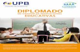 DIPLOMADO - COMPARTIR · El Diplomado en Gestión de Instituciones Educati-vas está dirigido a profesionales que trabajan en el campo educativo, principalmente a: • Directores