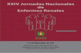 XXIV Jornadas Nacionales de Enfermos Renales - …alcer.org/fundacionalcer/wp-content/uploads/2013/07/2011.pdf · A debate: la situación actual y su repercusión en el paciente renal
