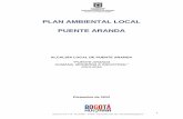 PLAN AMBIENTAL LOCAL PUENTE ARANDA - …ambientebogota.gov.co/documents/10157/2883174/PAL... · sensibles, con enfermedades respiratorias y cardiovasculares. ... diarreicas, respiratorias