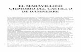 EL MARAVILLOSO GRIMORIO DEL CASTILLO DE …libroesoterico.com/biblioteca/HERMETISMO/Grimorio Del Castillo de... · descubrir otro castillo cuya conservación y la importancia de cuya