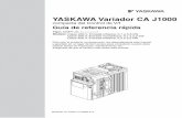 YASKAWA Variador CA J1000 - meysi.esmeysi.es/wp-content/uploads/2015/12/J1000_QSG_SP_TOSP_C710606… · YASKAWA en ún producto o diseño como el único control de seguridad. Sin