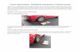 Caster Instructions - Tenhulzen Automotive 2-Wheel … · Caster Instructions - Tenhulzen Automotive 2-Wheel System There are two methods that can be used to measure caster. The first