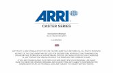2010-10 ARRI Caster Instruction Manual Web Version 1 · LoCaster Set (L0.30190.A / .0) Quantity Order.-No. Description 1 L1.30190.0 LoCaster LED Panel 35W, 11 - 36VDC, onboard control