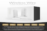 Wireless Wire - data. is not affected by the crowded WiFi spectrum, offering solid full duplex 1