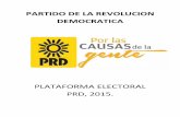PARTIDO DE LA REVOLUCION DEMOCRATICA - …ieecolima.org.mx/temporales/Plataforma electoral Revolución... · ... la sospecha de complicidades entre funcionarios y mandos del crimen