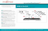 KVM s4 Switch Quick Installation Guide - Fujitsu …manuals.ts.fujitsu.com/file/10421/kvm-s4-0812-1622-3242... · 2011-10-12 · Quick Installation Guide Fujitsu Technology Solutions