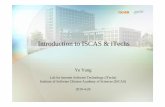 Introduction to ISCAS & iTechsitechs.iscas.ac.cn/cn/news/first_iscas_swell_joint_workshop/Intro... · Introduction to ISCAS & iTechs Ye Yang Lab for Internet Software Technology (iTechs)