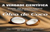  · dedicados à dieta cetogênica (ketogenic diet), apoiada no uso dos Triglicérides de Cadeia Média (TsCM), que são, na sua maioria, provenientes do coco e altamente