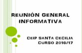 REUNIÓN GENERAL INFORMATIVA - CEIP SANTA …ceipsantacecilia.centros.educa.jcyl.es/sitio/upload/REUNION_INFORM... · búsqueda de soluciones para conseguir mejores resultados en