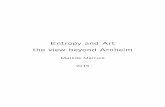Entropy and Art the view beyond Arnheimmatilde/SlidesEntropyArt.pdf · Entropy and Art the view beyond Arnheim Matilde Marcolli 2015. Entropy and Art in 1971 art theorist Rudolf Arnheim