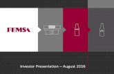 Investor Presentation August 2016 - NASDAQfiles.shareholder.com/.../FEMSA_Overview_August_2016_.pdf · Investor Presentation –August 2016. 2 Safe Harbor Statement ... EBIT Margin