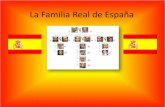 La Familia Real de España - senorapearson.weebly.comsenorapearson.weebly.com/uploads/2/9/5/8/2958966/royal_family_2016… · The Spanish Constitution limits the authority of the