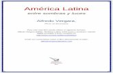 América Latina - Biblioteca virtual Omegalfa. 6 - Alfredo Vergara, América Latina entre sombras y luces México había sido el primer país en confesar públicamente que ya no tenía