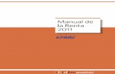 Manual de la Renta 2011 - elEconomista.es · RENDIMIENTOS DE CAPITAL MOBILIARIO .....79 5.1. RENDIMIENTO ÍNTEGROS DE CAPITAL MOBILIARIO .....79 . Manual de la Renta 2011 5 5.1.1.
