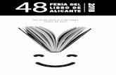 VIERNES 27 DOMINGO 6 SÁBADO 28 Programa … · el Gremio de Libreros Independientes de las Comarcas Alicantinas. 18.00h. ... DOMINGO 6 10.00 – 21.00h. Presentación y firma de