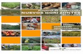 Proyecto de cooperación NUEVOS HORIZONTES · este proyecto es el abandono de tierras con vocación agraria, la desaparición de pequeñas y medianas explotaciones agrícolas, así