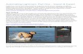 Automating Lightroom Part One - Adobe Blogs .Automating Lightroom: Part One â€“ Import & Export Lightroom