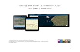 Using the ESRI Collector App: A User’s Manual Collector App User Manual - English_Def... · Using the ESRI Collector App: A User’s ... there is a separate companion manual intended