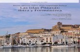 Las islas Pitiusas: Ibiza y Formentera - CORE · archipiélago balear (Balearides de los fenicios) es evidente, con casi 200 islotes, entre los que ... localizados al norte de la