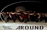 AROUND - TANGO SUMO · GROUPE TANGO SUMO La compagnie Tango Sumo a été créée en mars 2002 par Olivier Germser. Scénographies surprenantes, chorégraphies dont les influences