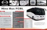 Modelo: Hino Bus FCBL - toyotacr.com · Distancia entre ejes: 4650 mm Claro libre de puerta 670 mm Distancia libre del suelo: 185 mm Altura interna ... Hojas semielípticas con compensadores