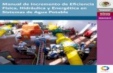 Manual de Incremento de Eﬁciencia Física, Hidráulica … · Manual de Incremento de Eficiencia Física, Hidráulica y Energética en Sistemas de Agua Potable ... 1.2.11 Medición