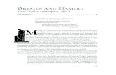 ORESTES AND HAMLET From Myth to Masterpiece: … · Hamlet and Orestes are perhaps even greater as tragic heroes because their dramas move through times of cultural liminality. Orestes’s